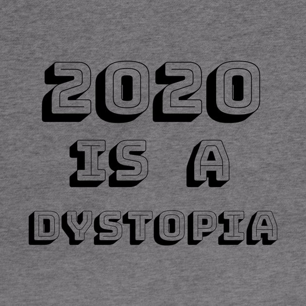 2020 is a dystopia by Perdi as canetas